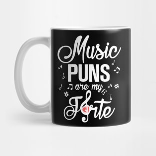 Music Puns Are My Forte Mug